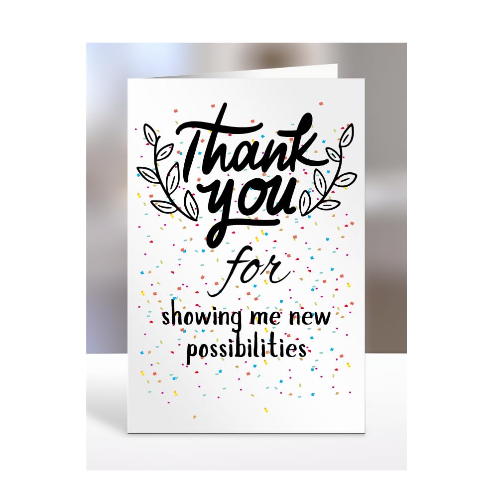 Thank you Card, For showing me new possibilities, Birthday Gifts for Men, Women, Colleagues, Boss, Dad, Mum, Best Friend, Presents for Christmas, A5-173_68