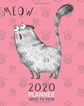 Meow Cat 2020 Week to View Planner : 2020 Planner Weekly and Monthly - Jan 1 to Dec 31