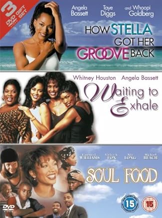 Soul Food/Waiting to Exhale/How Stella Got Her Groove Back