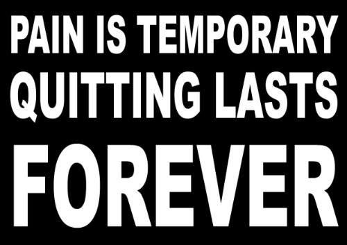 Inspirational Motivational quote Sign poster stampa foto (pain is temporaneo) sport, vita, boxe, ciclismo, atletica, bodybuilding, triathlon, pallacanestro, calcio, rugby, nuoto, arti marziali, etc.