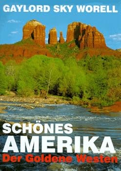 Hardcover Schönes Amerika. Der Goldene Westen [German] Book
