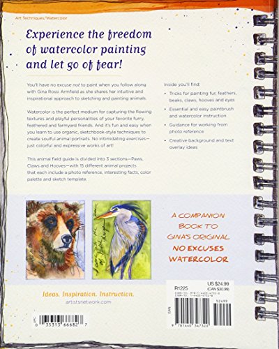 No Excuses Watercolor Animals: A Field Guide to Painting