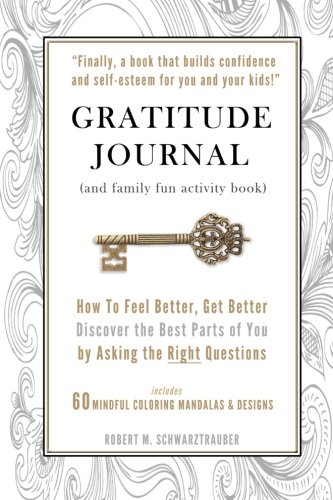 Gratitude Journal and Activity Book Volume 1: A Family Fun Activity Book