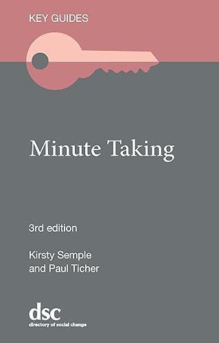 Minute Taking (Key Guides)