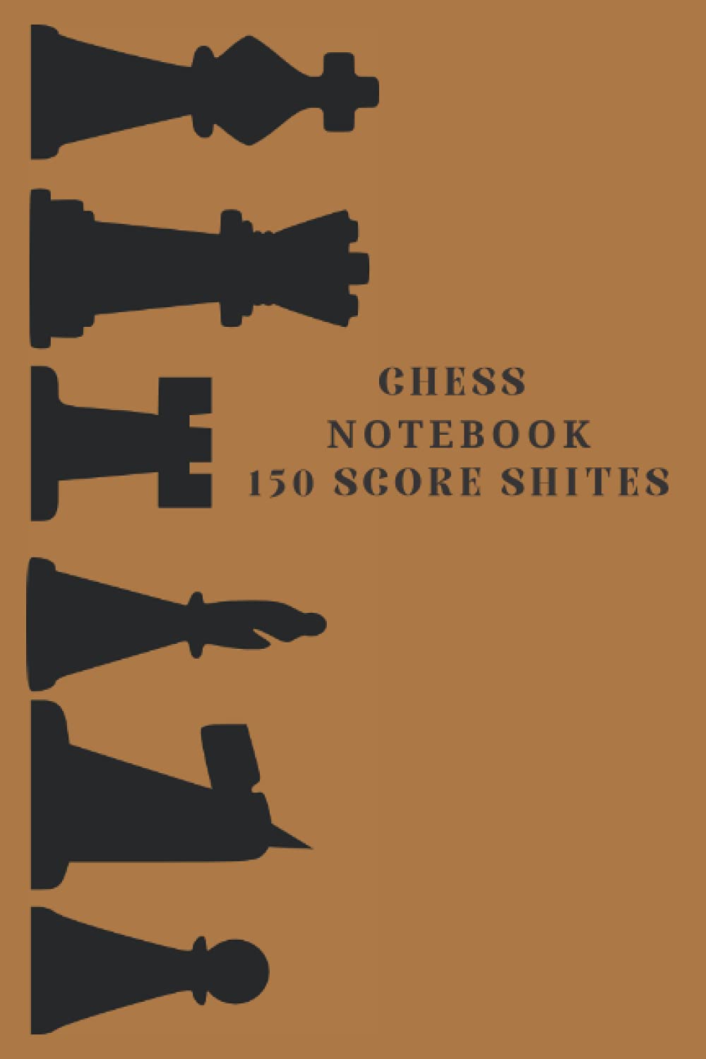 chess notebook 150 score shites: Notebook Scorebook Sheets Pad for Record Your Moves During a Chess Games (Moves up to 20 Move),150 Matches ... ... Journal)(Equipment Chess Set) (Chess middle)