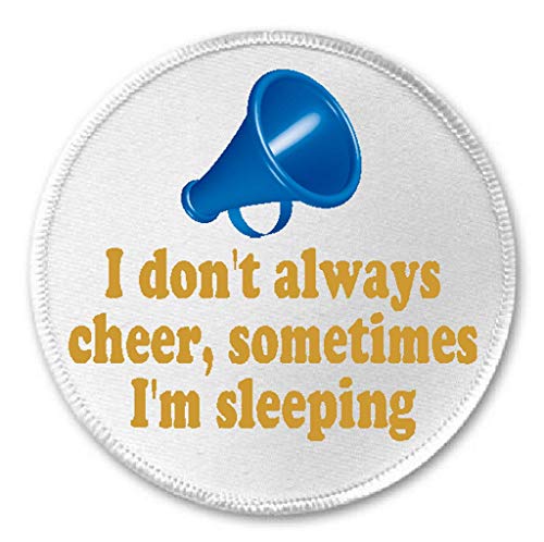 I Don't Always Cheer Sometimes I'm Sleeping - 3