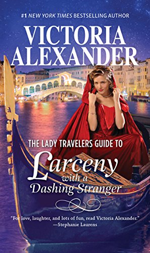 book cover of The Lady Travelers Guide to Larceny With a Dashing Stranger