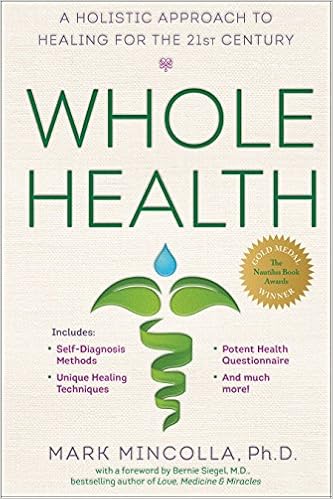 Whole Health: A Holistic Approach to Healing for the 21st Century book cover