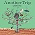 カミナリグモ「Another Trip」