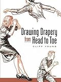 Drawing Drapery from Head to Toe (Dover Art Instruction)