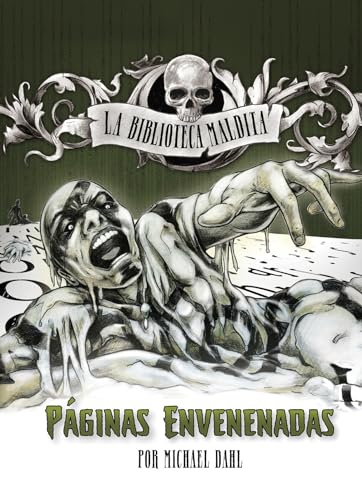 Páginas envenenadas / Poison Pages (La biblioteca maldita / Library of Doom) (Spanish Edition)