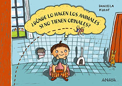 ¿Dónde lo hacen los animales si no tienen orinales? (PRIMEROS LECTORES - Prelectores)