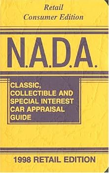 Paperback NADA Classic, Collectible and Special Interest Car Appraisal Guide, 1998 Retail Consumer Edition Book