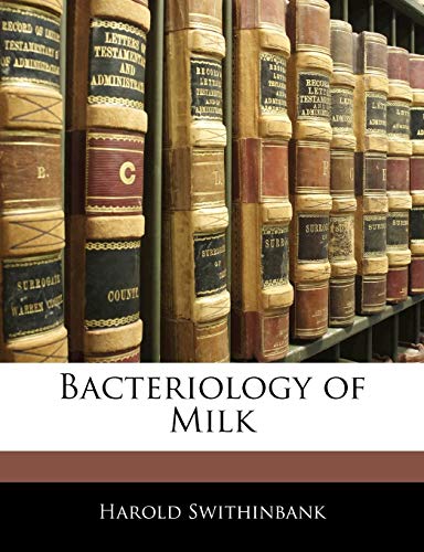 Bacteriology of Milk