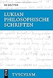  Philosophische Schriften: Griechisch - deutsch (Sammlung Tusculum)