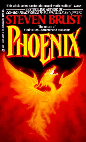 Phoenix Vlad Taltos Book 5 By Steven Brust Phoenix Vlad Taltos Book 5 By Steven Brust