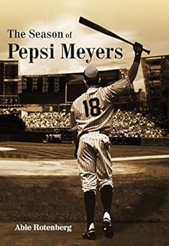 Hardcover The Season of Pepsi Meyers Book