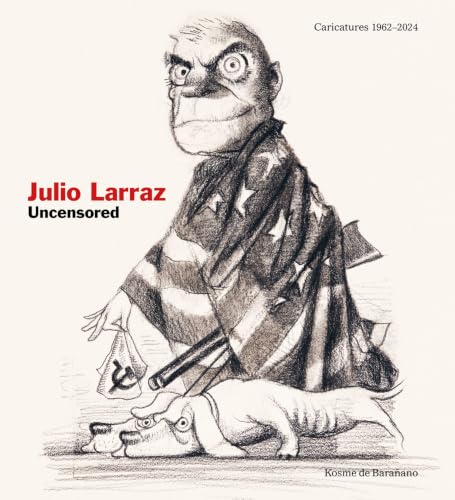 Julio Larraz Uncensored