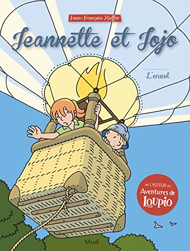 Télécharger Jeannette et Jojo, Tome 4 : L'envol livre En ligne