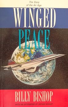 Paperback Winged Peace: The Story of the Air Age Book