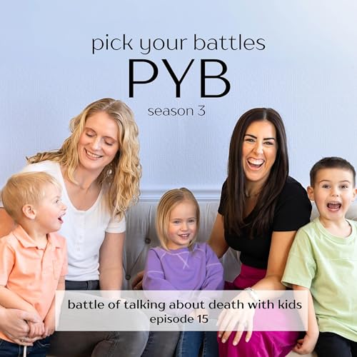 Battle of Talking about Death with Kids