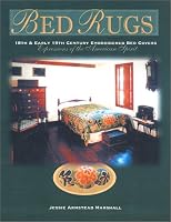 Bed Rugs 18th and Early 19th Century Embroidered Bed Covers 0970893000 Book Cover