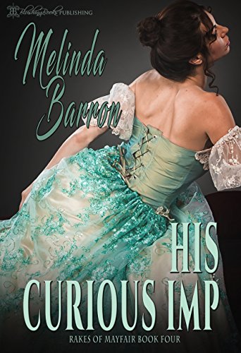 His Curious Imp (Rakes of Mayfair Book 4)