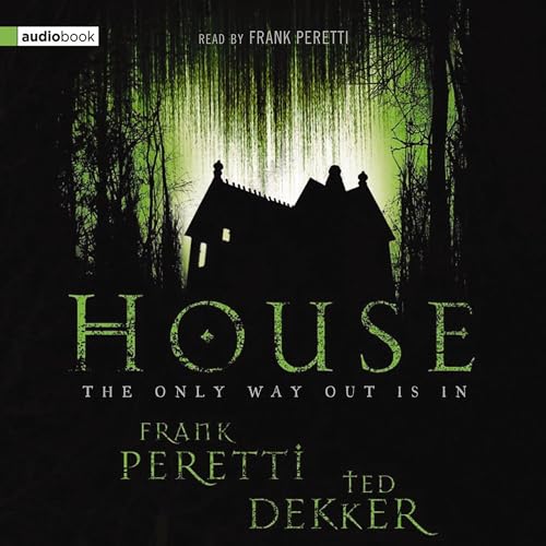 House Audiolibro Por Frank E. Peretti, Ted Dekker arte de portada