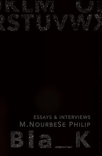 Blank: Essays and Interviews (3) (Essais Series)