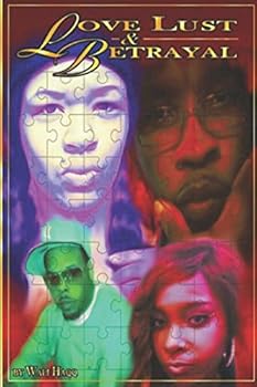 Paperback Love Lust & Betrayal: Part 1 & 2 Book