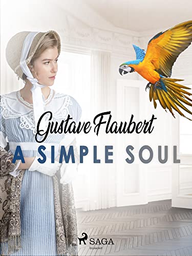 A Simple Soul (World Classics) (English Edition)
