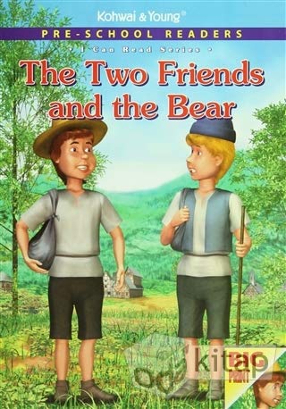 The Two Friends And Bear