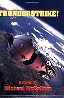 Thunder Strike! 0345353528 Book Cover