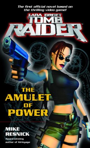 The Amulet of Power (Lara Croft: Tomb Raider)