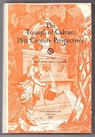 The Triumph of Culture: 18th Century Perspectives 0888665202 Book Cover