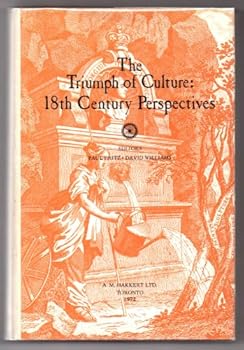 The Triumph of Culture: 18th Century Perspectives