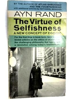 Paperback The virtue of selfishness, a new concept of egoism Book