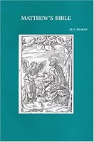 Matthew's Bible: The Old Testament Text of the Evangelist (Bibliotheca Ephemeridum Theologicarum Lovaniensium) (Bibliotheca Ephemeridum Theologicarum Lovaniensium) 904291419X Book Cover