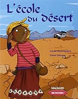 L'école du desert 2210624223 Book Cover