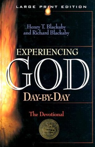 Experiencing God Day-By-Day (Large Print Edition): Blackaby, Henry T., Blackaby, Richard ...