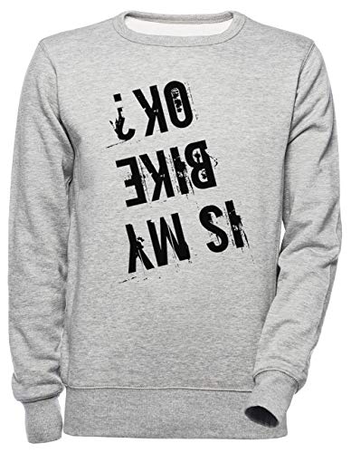 Is My Bike Ok T Shirt Bicycle tee Unisexo Gris Sudadera Hombre Mujer Unisex Grey Jumper Men's Women's