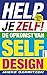 Help Your Self: The Rise of Self-Design - Gerritzen, Mieke