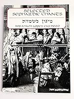 Selected Sephardic Chants = 0933676263 Book Cover