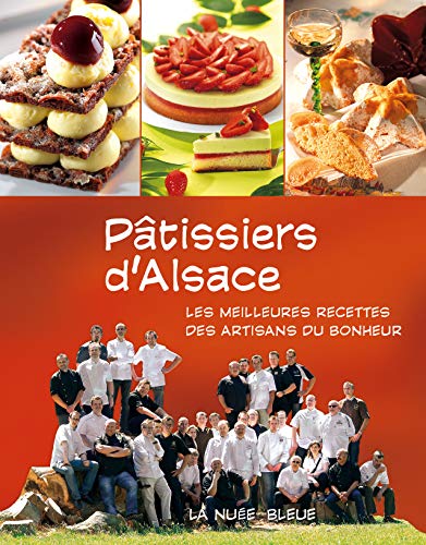 Recettes de Meilleurs Ptissiers d'Alsace