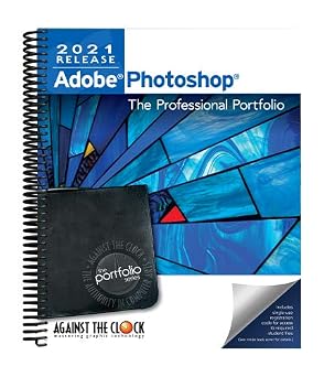 Adobe Photoshop 2021 The Professional Portfolio