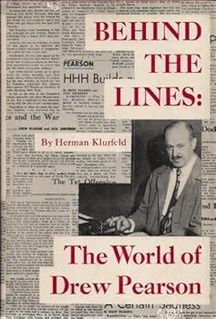 Hardcover Behind the lines: the world of Drew Pearson Book