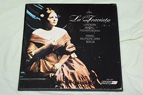 VERDI - LA TRAVIATA. Lorengar, Aragall, Fisher-Dieskau, Maazel, Duetsche Oper, Berlin (FFrr OSA 1279 - Box Set))