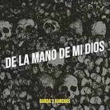  De La Mano De MI Dios