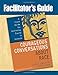 Facilitator's Guide to Courageous Conversations About Race