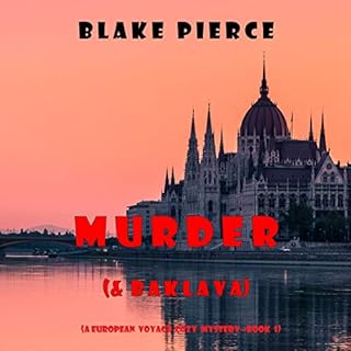 Murder (and Baklava) Audiolibro Por Blake Pierce arte de portada